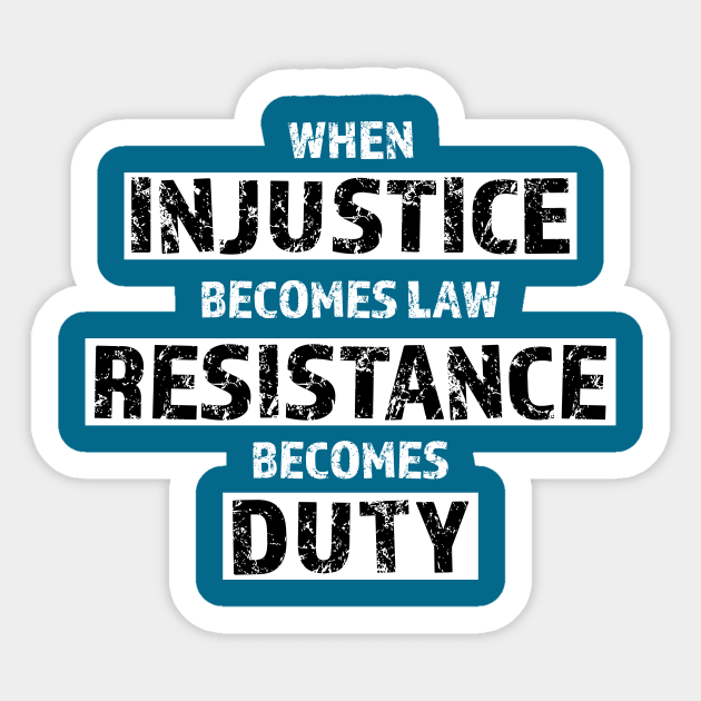 resist injustice Sticker by bluehair